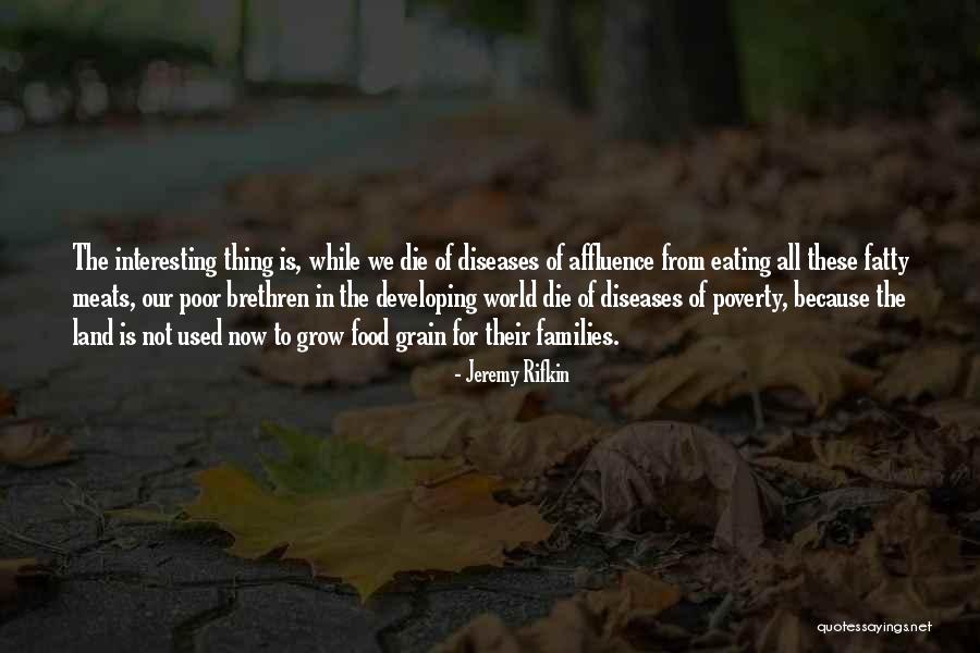 Change By Famous People Quotes By Jeremy Rifkin Change By Famous People Quotes By Jeremy Rifkin