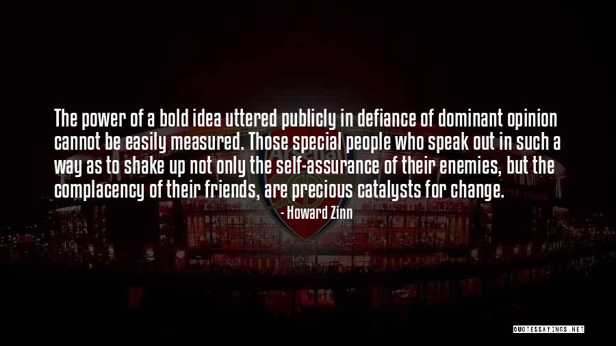 Change Catalyst Quotes By Howard Zinn Change Catalyst Quotes By Howard Zinn