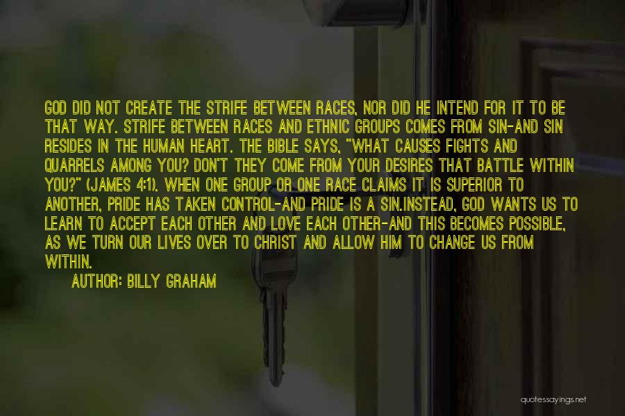 Change Comes From Within Quotes By Billy Graham