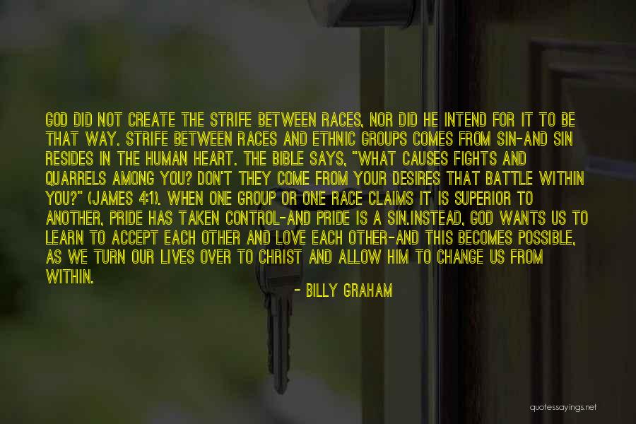 Change Comes From Within Quotes By Billy Graham Change Comes From Within Quotes By Billy Graham