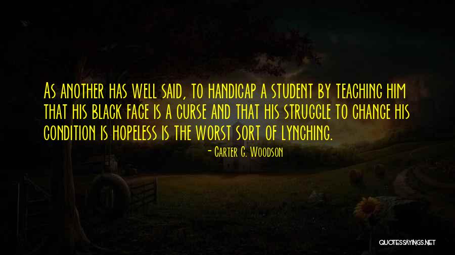 Change Comes From Within Quotes By Carter G. Woodson Change Comes From Within Quotes By Carter G. Woodson