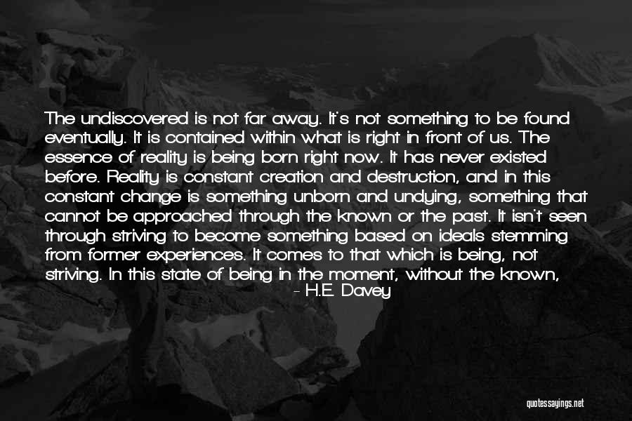 Change Comes From Within Quotes By H.E. Davey Change Comes From Within Quotes By H.E. Davey