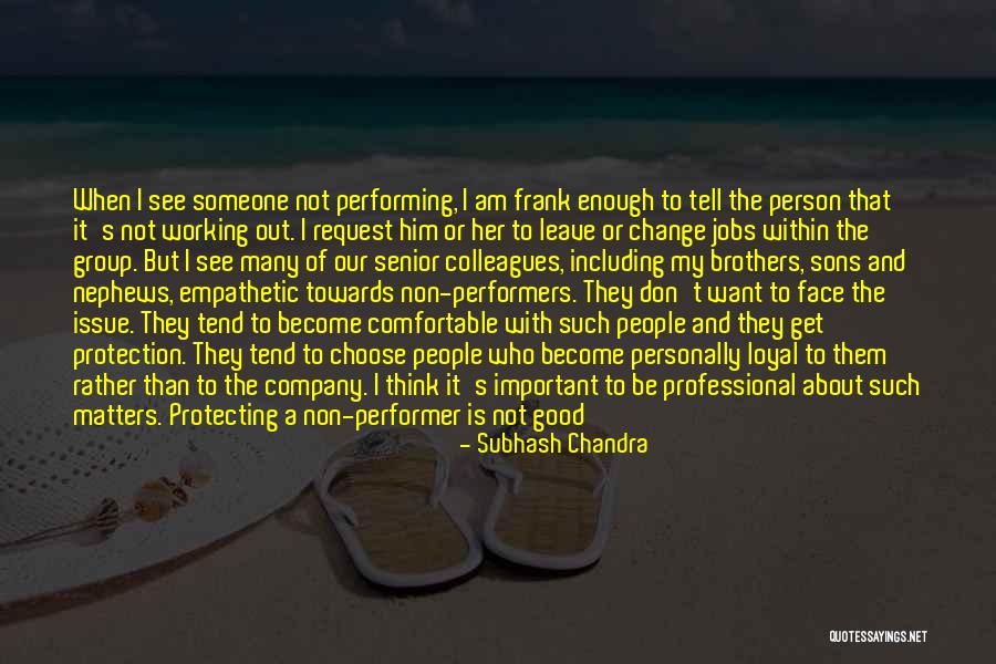 Change Comes From Within Quotes By Subhash Chandra Change Comes From Within Quotes By Subhash Chandra