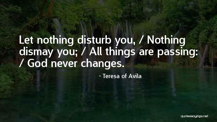 Change Comes From Within Quotes By Teresa Of Avila