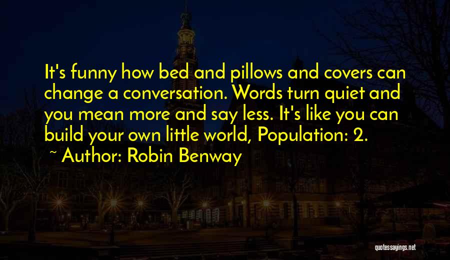 Change Covers Quotes By Robin Benway