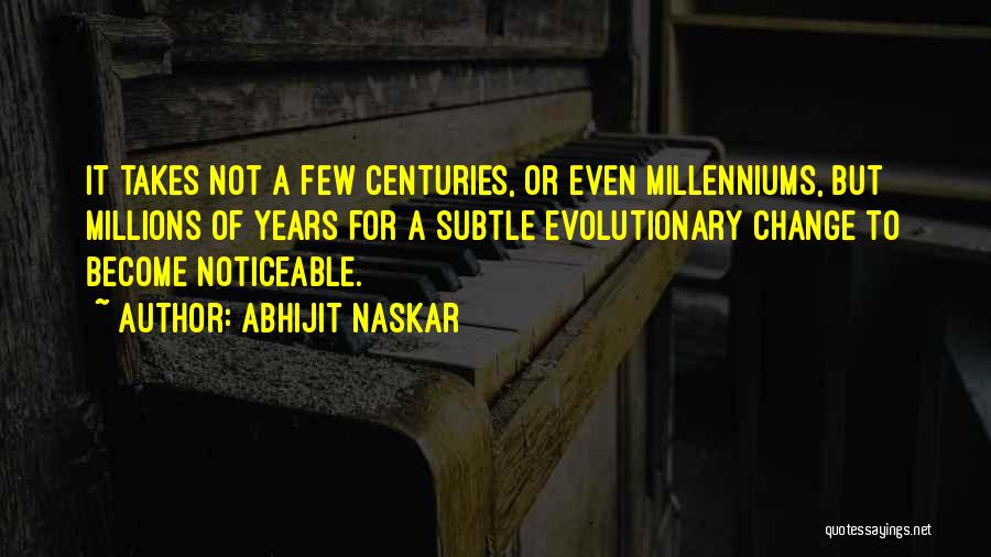 Change Evolution Quotes By Abhijit Naskar