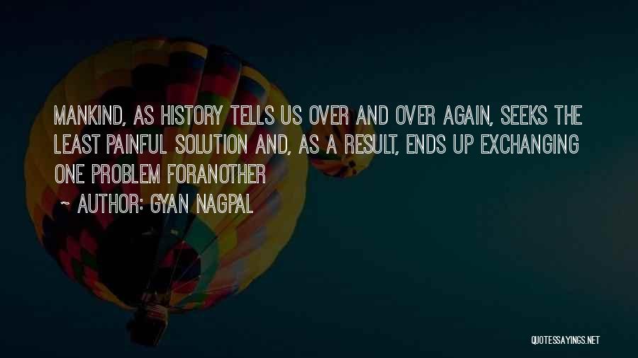 Change Evolution Quotes By Gyan Nagpal