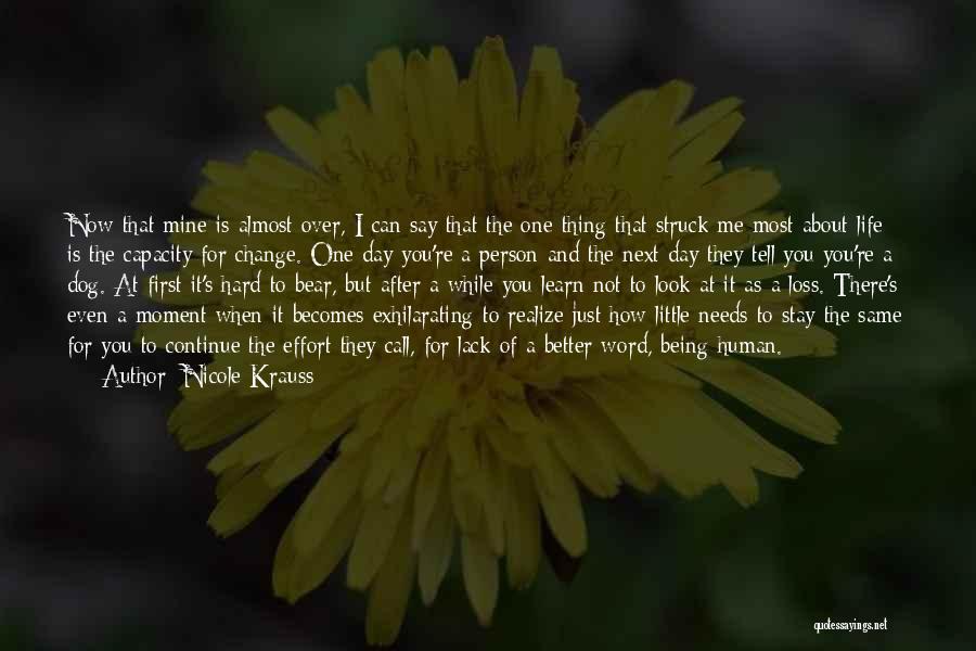 Change For A Better Person Quotes By Nicole Krauss