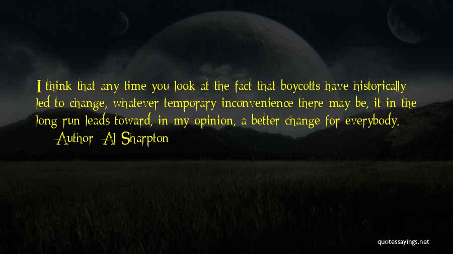 Change For A Better You Quotes By Al Sharpton