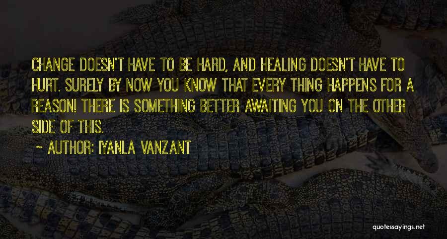 Change For A Better You Quotes By Iyanla Vanzant