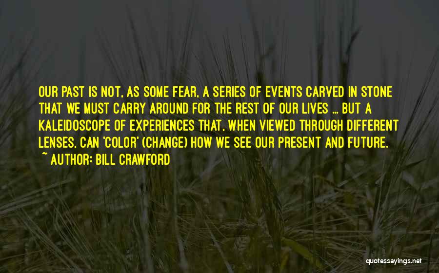 Change For Future Quotes By Bill Crawford