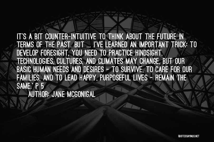 Change For Future Quotes By Jane McGonigal
