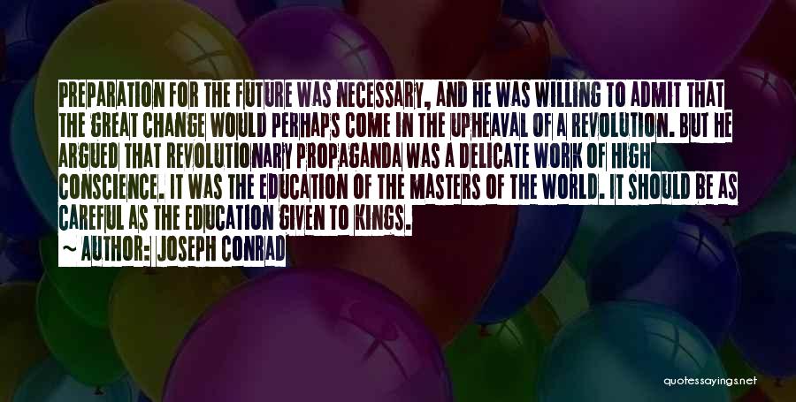 Change For Future Quotes By Joseph Conrad