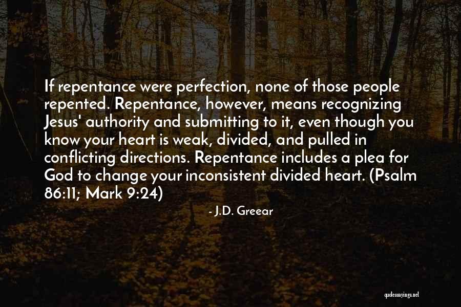 Change For God Quotes By J.D. Greear Change For God Quotes By J.D. Greear
