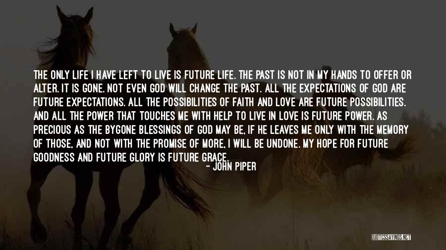 Change For God Quotes By John Piper Change For God Quotes By John Piper