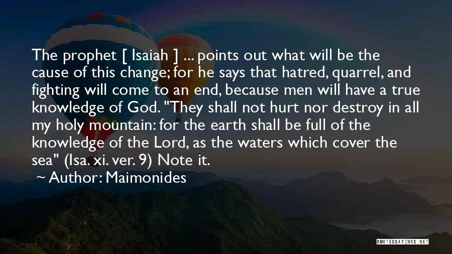 Change For God Quotes By Maimonides
