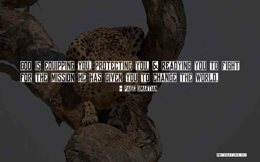 Change For God Quotes By Paige Omartian Change For God Quotes By Paige Omartian