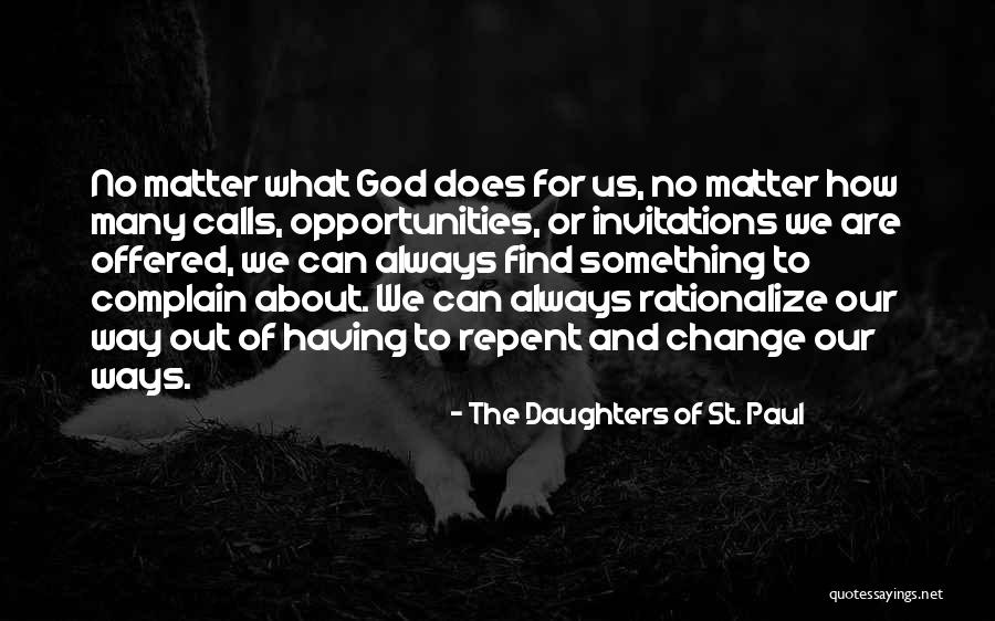 Change For God Quotes By The Daughters Of St. Paul Change For God Quotes By The Daughters Of St. Paul
