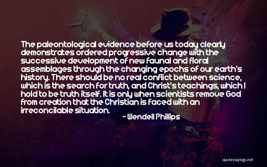 Change For God Quotes By Wendell Phillips Change For God Quotes By Wendell Phillips