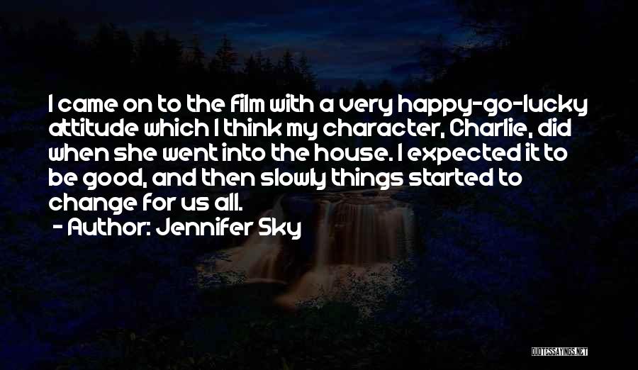 Change For Good Quotes By Jennifer Sky