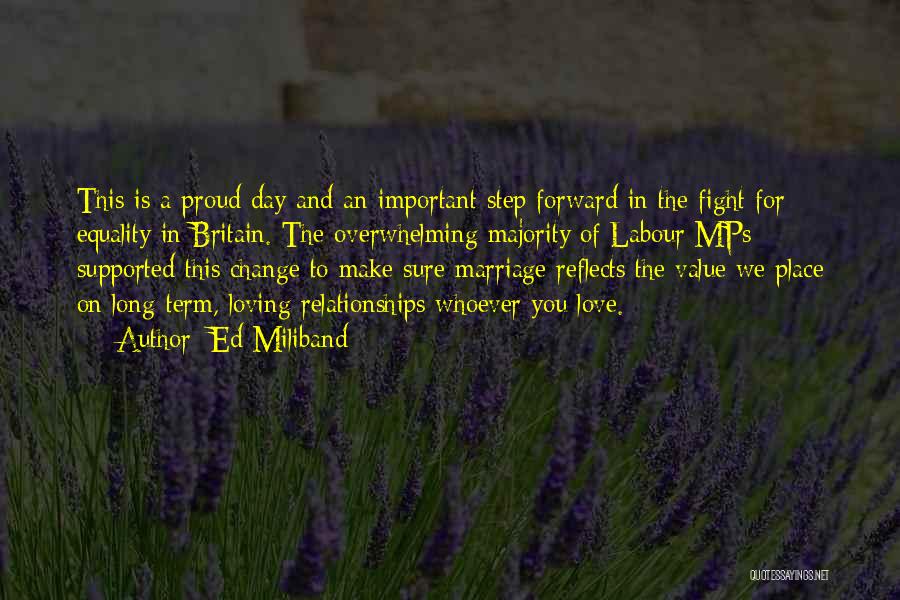 Change For Love Quotes By Ed Miliband Change For Love Quotes By Ed Miliband