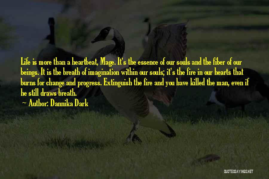 Change For Progress Quotes By Dannika Dark