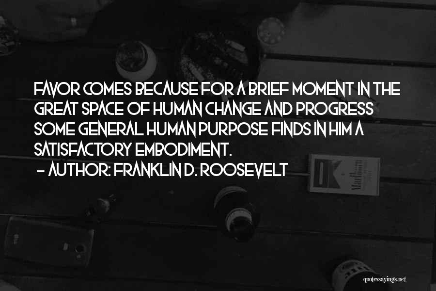 Change For Progress Quotes By Franklin D. Roosevelt