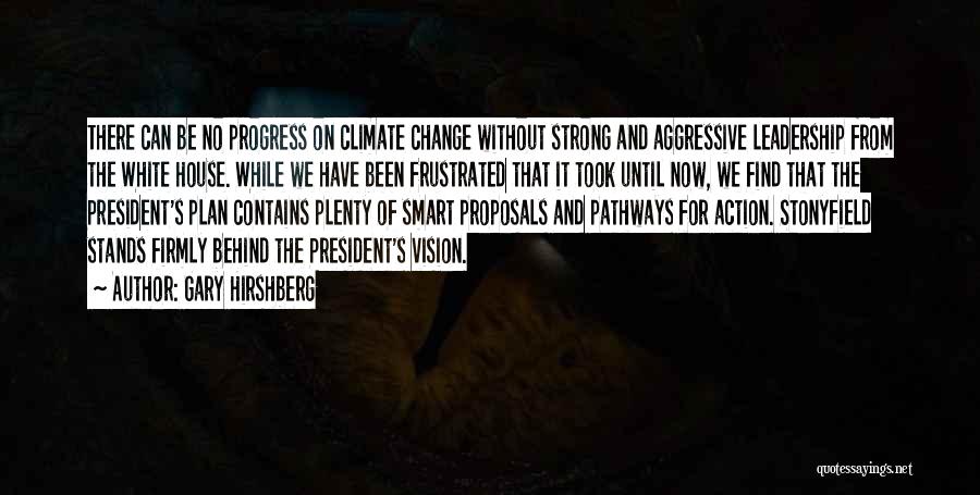 Change For Progress Quotes By Gary Hirshberg