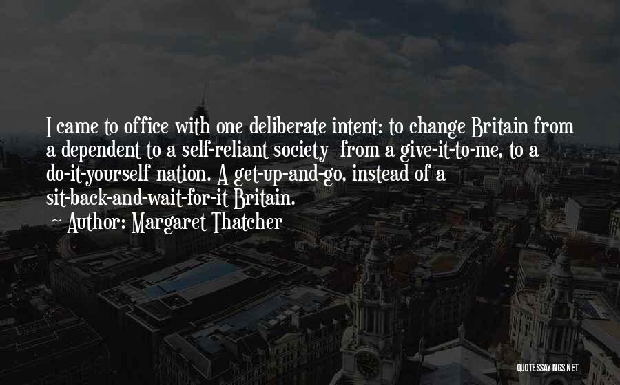 Change For Self Quotes By Margaret Thatcher