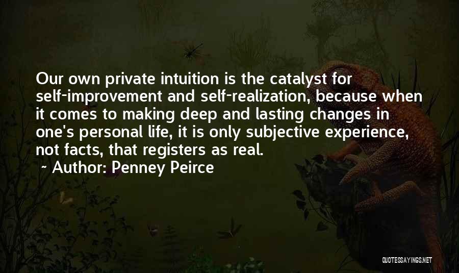 Change For Self Quotes By Penney Peirce