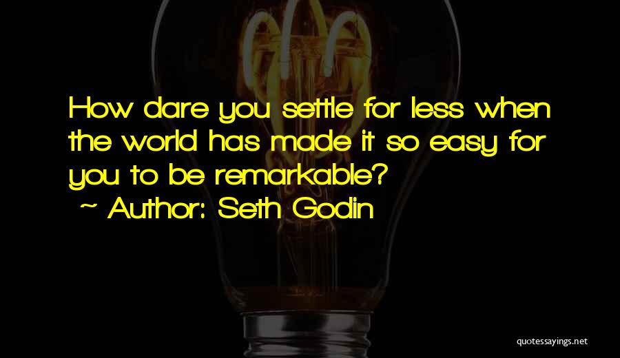Change For Self Quotes By Seth Godin