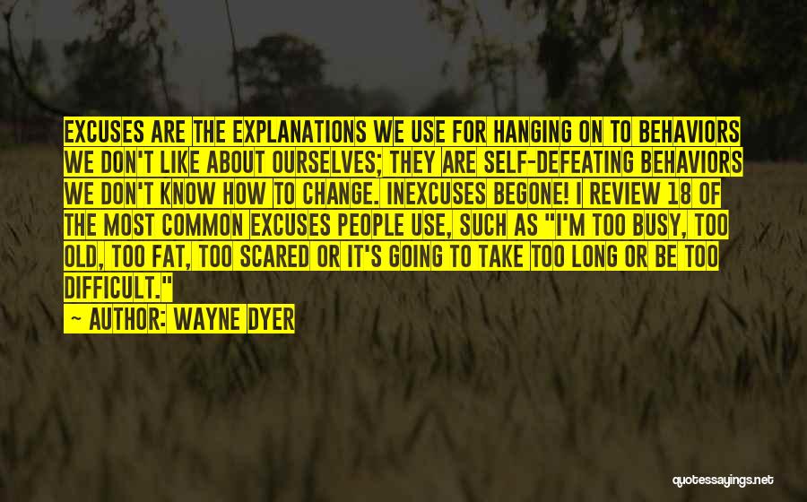 Change For Self Quotes By Wayne Dyer