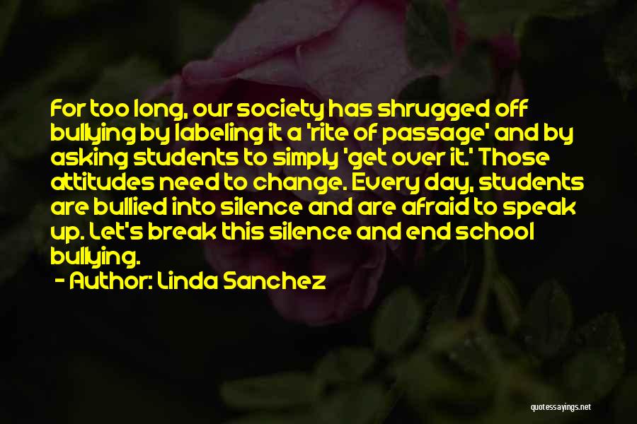 Change For Society Quotes By Linda Sanchez