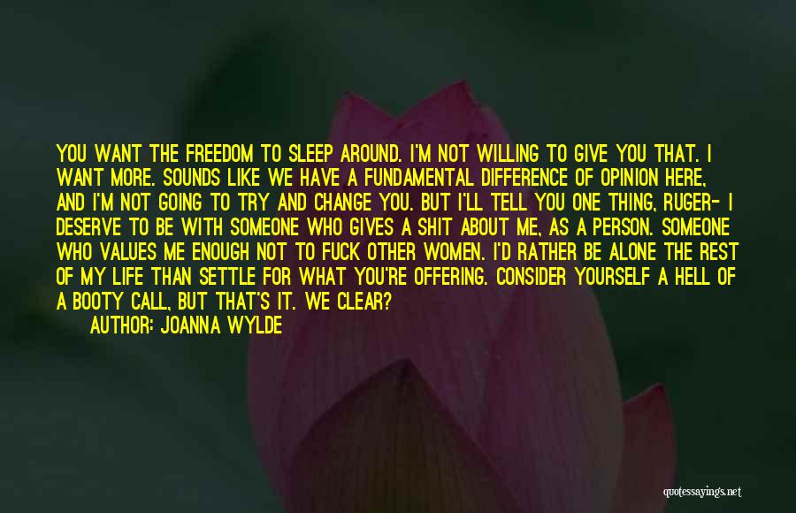 Change For Someone Quotes By Joanna Wylde