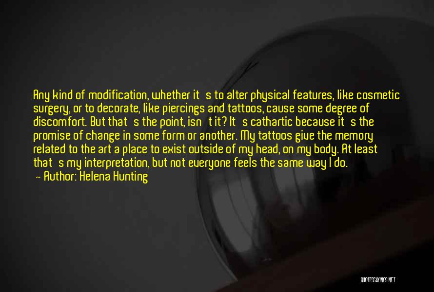 Change For Tattoos Quotes By Helena Hunting