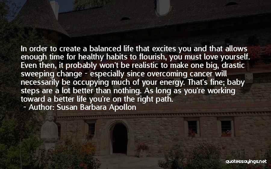 Change For The Better Love Quotes By Susan Barbara Apollon