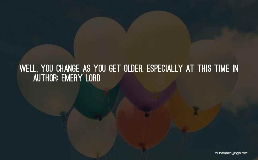 Change For The One You Love Quotes By Emery Lord