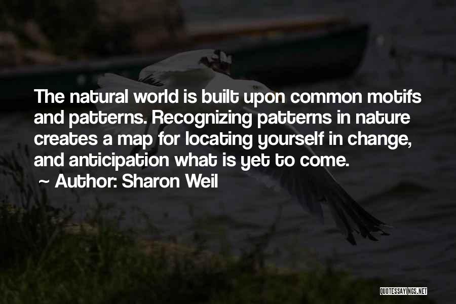 Change For Yourself Quotes By Sharon Weil