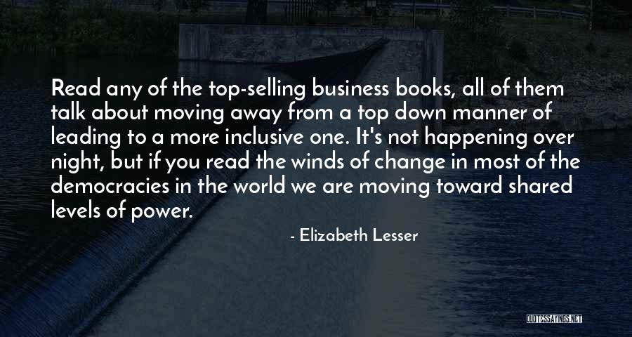 Change From Books Quotes By Elizabeth Lesser Change From Books Quotes By Elizabeth Lesser