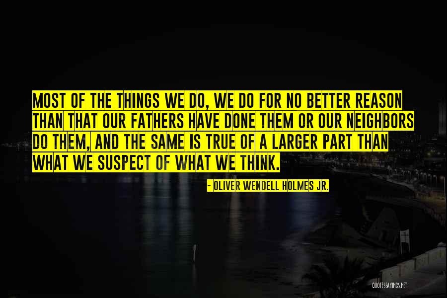 Change From Inside Or Outside The System Quotes By Oliver Wendell Holmes Jr. Change From Inside Or Outside The System Quotes By Oliver Wendell Holmes Jr.