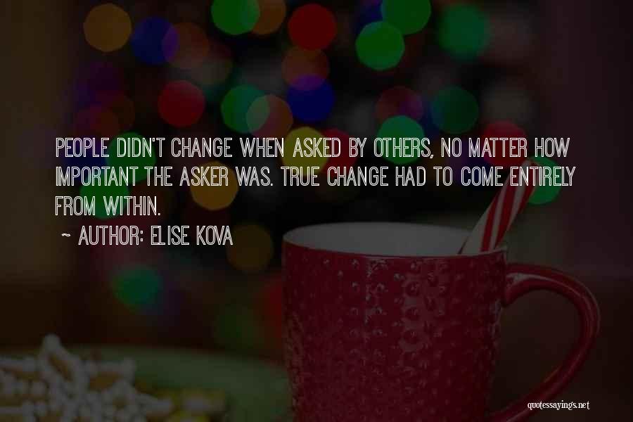 Change From Within Quotes By Elise Kova