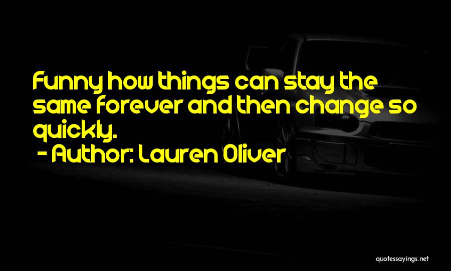 Change Funny Quotes By Lauren Oliver