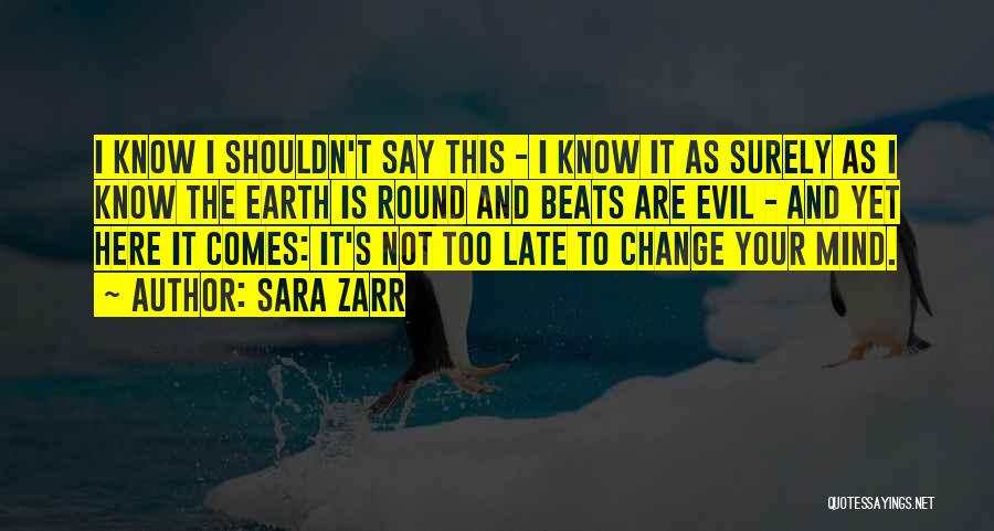 Change Funny Quotes By Sara Zarr