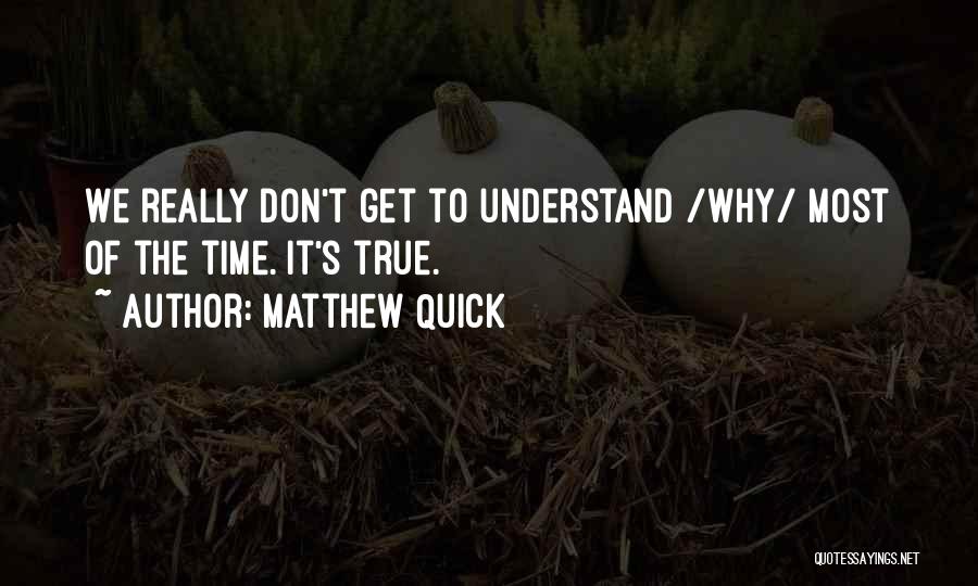 Change Growing Up Quotes By Matthew Quick