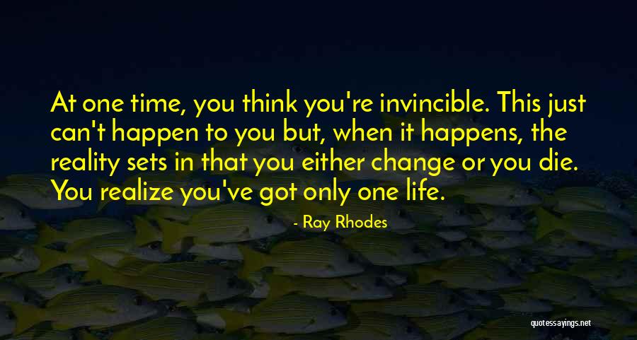 Change Happens When Quotes By Ray Rhodes Change Happens When Quotes By Ray Rhodes