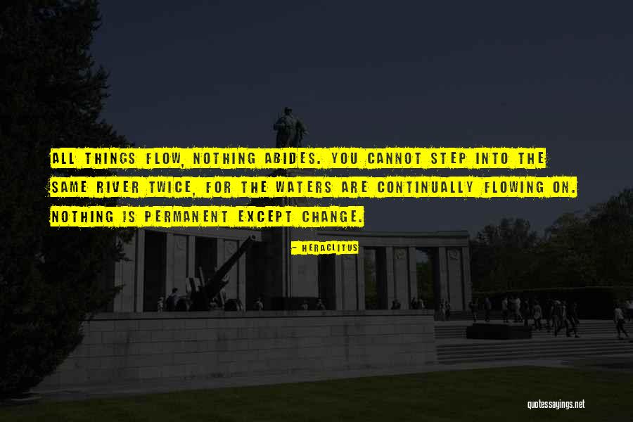 Change Heraclitus Quotes By Heraclitus Change Heraclitus Quotes By Heraclitus