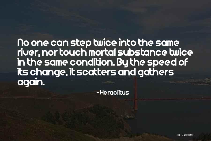 Change Heraclitus Quotes By Heraclitus Change Heraclitus Quotes By Heraclitus