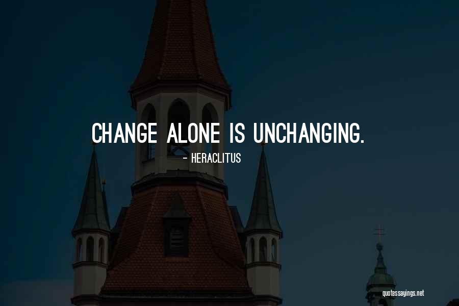Change Heraclitus Quotes By Heraclitus Change Heraclitus Quotes By Heraclitus