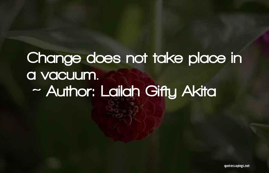 Change Humorous Quotes By Lailah Gifty Akita