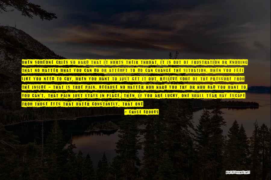 Change Hurts Quotes By Chase Brooks Change Hurts Quotes By Chase Brooks